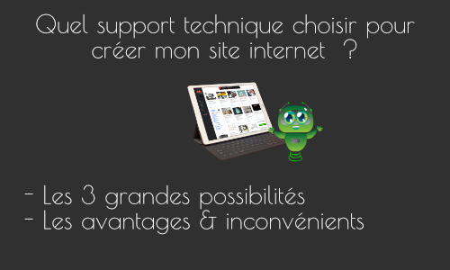 Les supports techniques pour la création de votre site
